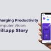 Supercharging-Productivity-with-Computer-Vision-The-brill-app-Story